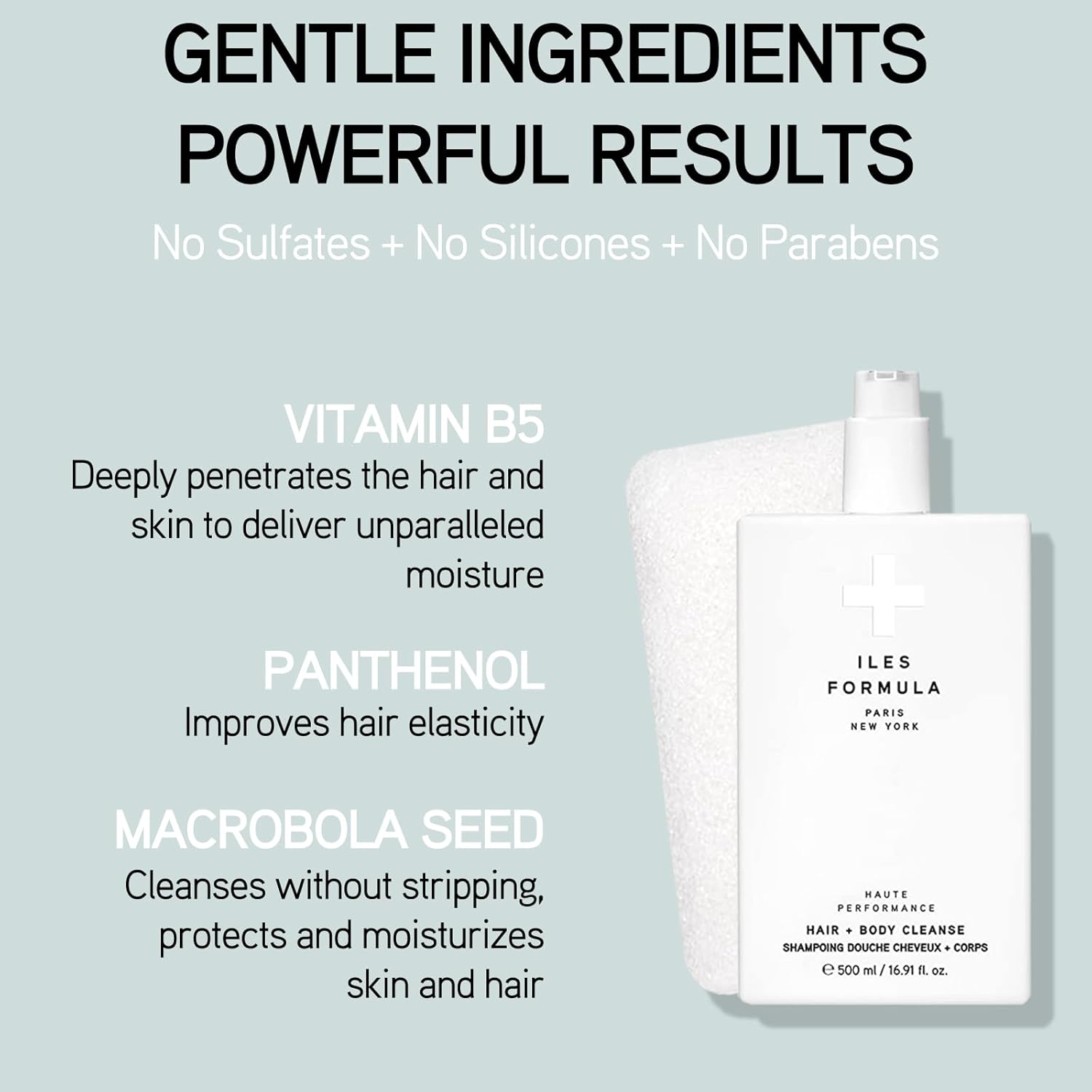 ILES FORMULA Haute Performance Hair + Body Cleanse + Natural Sponge - Gently Cleanse & Nourish Hair + Body, Sulfate, Silicone & Paraben Free, 500 ML-FemmiqueWomen