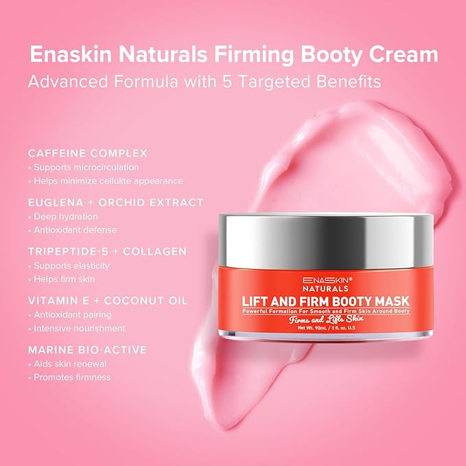Enaskin Naturals Anti Cellulite Cream: Skin Firming and Tightening Lotion for Booty, Legs & Belly - Lifting Body Mask for Women Loose Skin, Lift & Firm Moisturizing Bum Bum Care-FemmiqueWomen