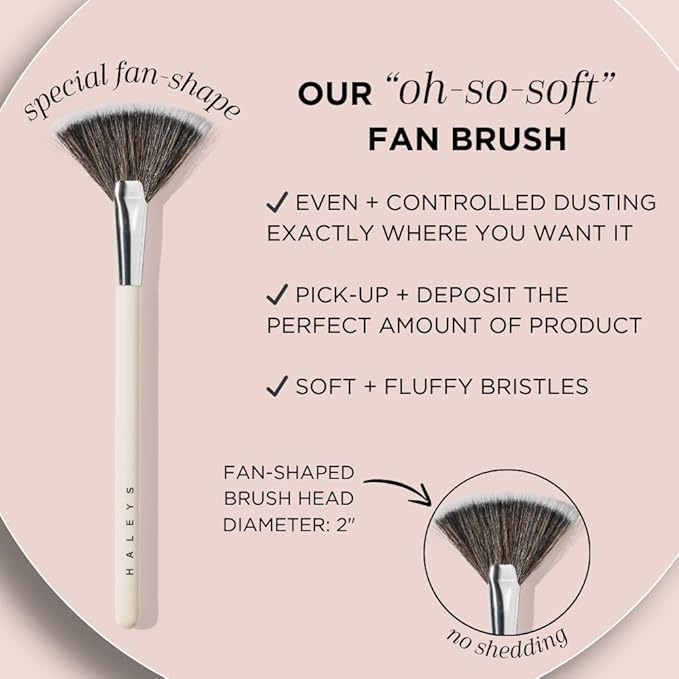 HALEYS Fan Brush VEGAN+CRUELTY-FREE, Sustainable Wood, Vegan Bristles for Airbrushed Finish, For highlighter application, Streak-free, Perfect Blending, Blurs, Smooths with Control-FemmiqueWomen