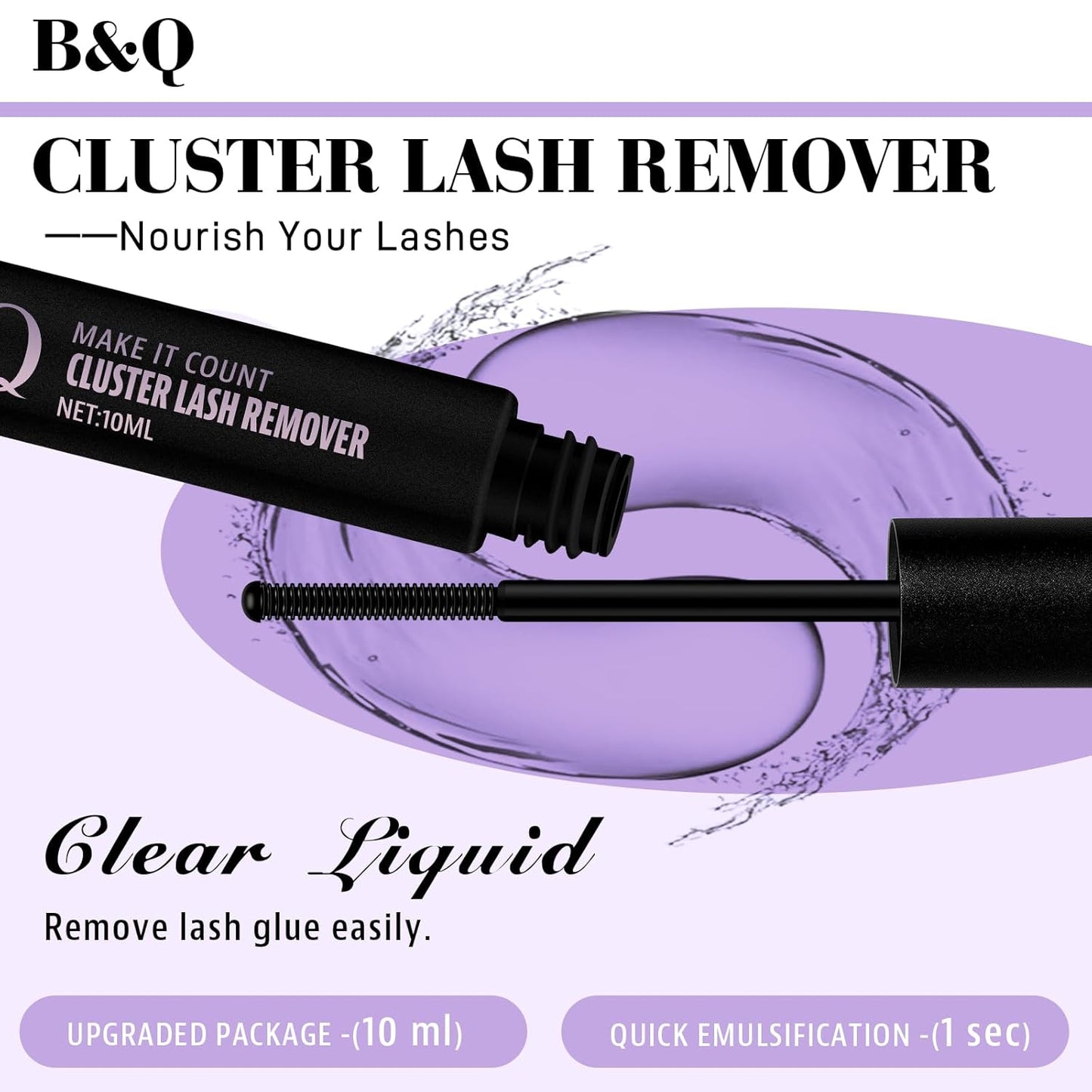 B&Qaugen B&Q Lash Remover for Lash Clusters 10 ML Lash Cluster Remover Cluster Lash Remover Cluster Lash Bond Remover Lash Adhesive Remover Lash Glue Remover Lash Bond and Seal Remover（Remover-10ML）-FemmiqueWomen