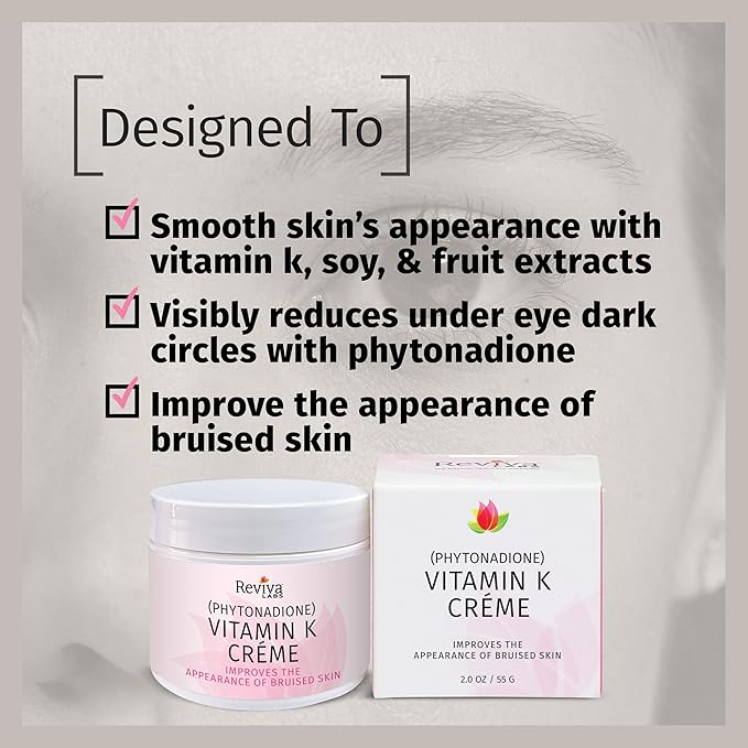 Reviva Labs Vitamin K Crème for Bruising, Under-Eye Dark Circles, and Wrinkles with Soybean Oil and Natural Fruit Extracts - 2 Oz, for Skin and Face-FemmiqueWomen